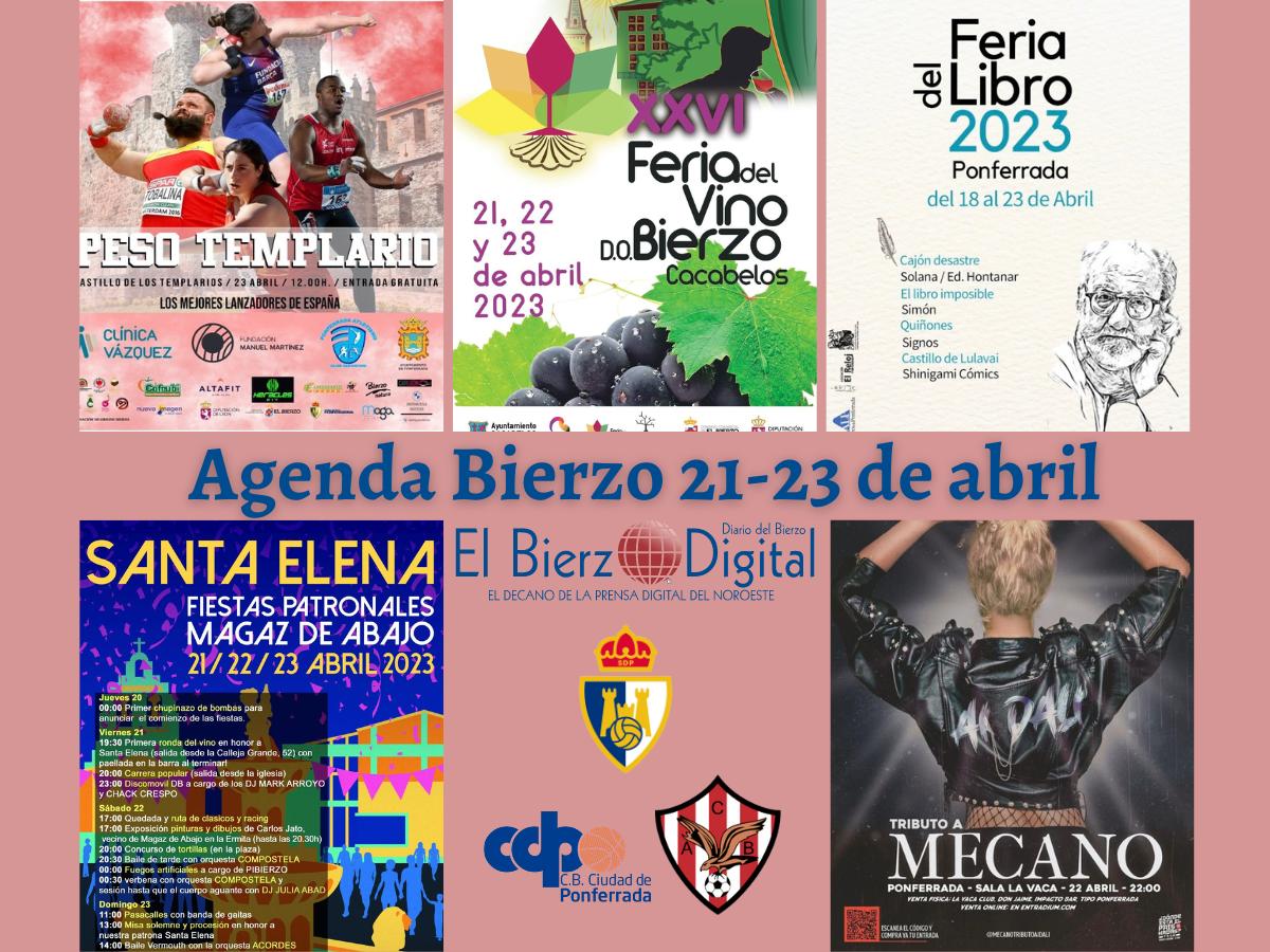 Agenda Bierzo 21, 22 y 23 de abril. / EBD