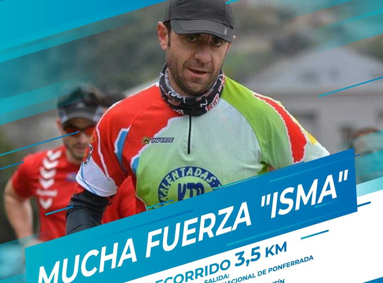 Cartel de la marcha solidaria 'Mucha fuerza Isma'