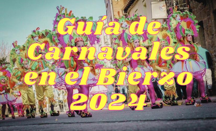 Guía de Carnavales en el Bierzo este 2024