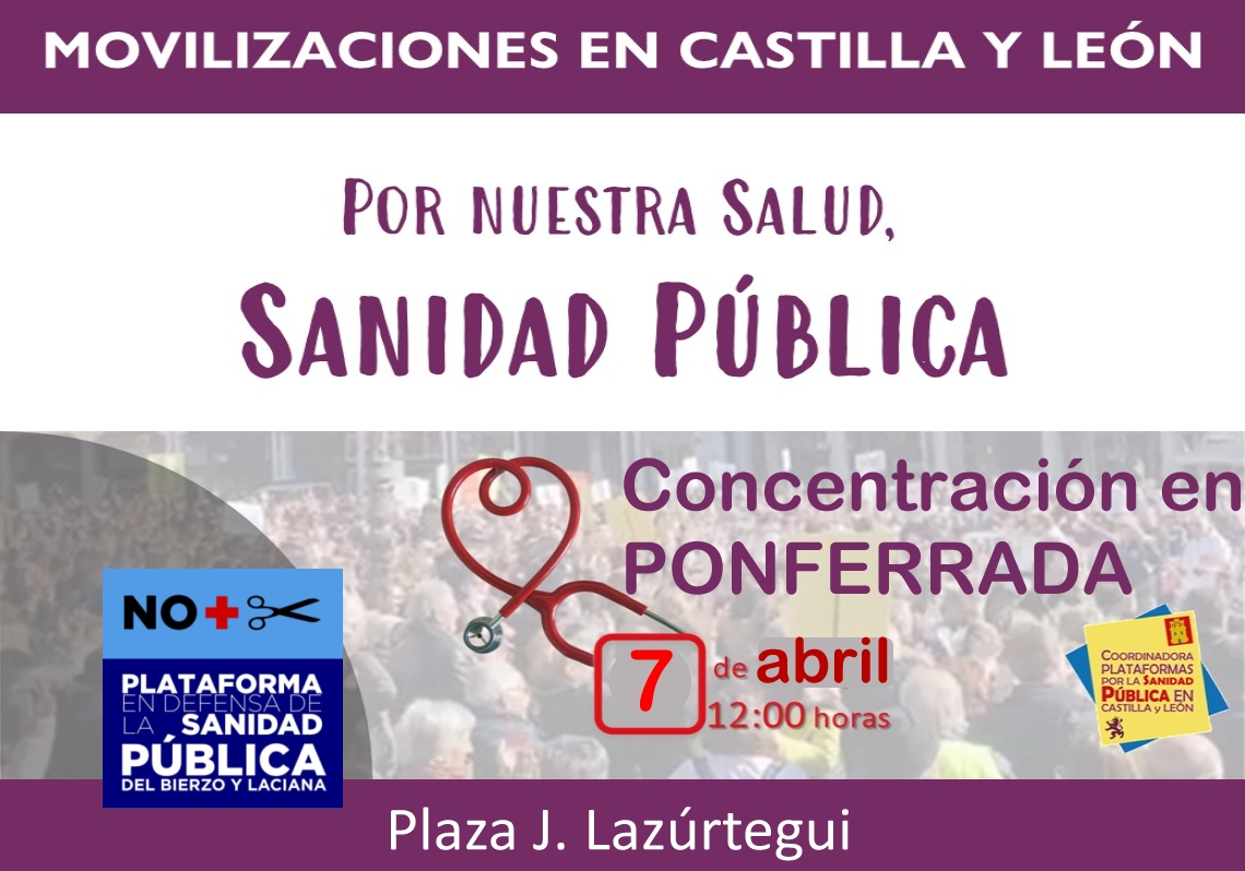 La Plataforma por la Sanidad Pública Bierzo y Laciana vuelve a las calles para reivindicar el derecho básico a la salud