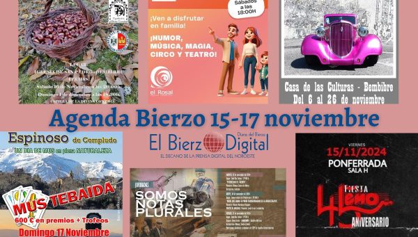 Estos son los planes que hay en el Bierzo este fin de semana, del 15 al 17 de noviembre